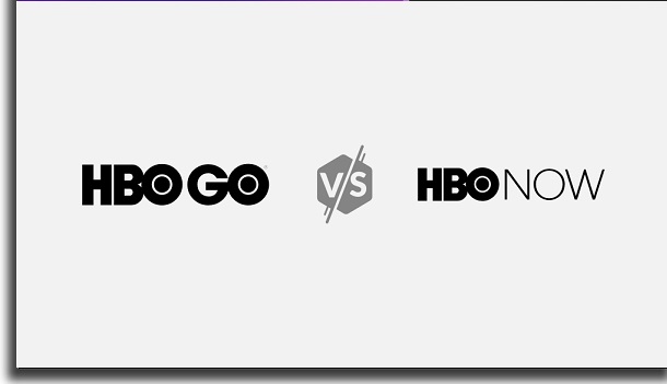 HBO Now and HBO Go