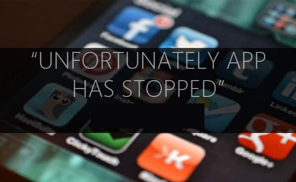 Unfortunately Android App has stopped